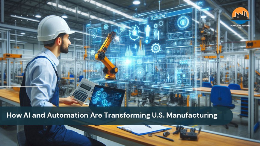 AI and Automation in U.S. Manufacturing