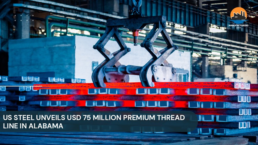 U.S. Steel $75M Fairfield Tubular Investment